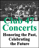 Learn more about Club 47 Concerts